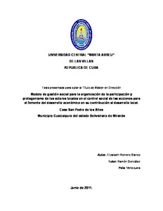 Modelo de gestión social para la organización de la participación y  protagonismo de los actores locales en el control social de las acciones  para el fomento del desarrollo económico en su contribución